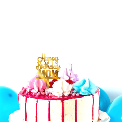 Happy Birthday Mom Acrylic Cake Toppers